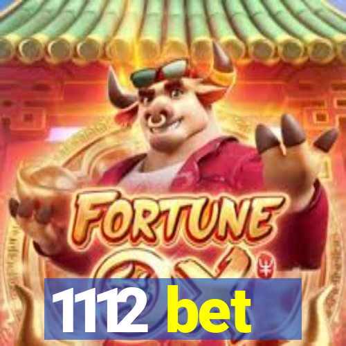 1112 bet